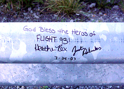 God Bless the Heroes of Flight 93 written on guard rail.